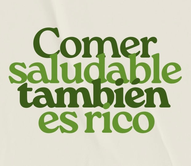Comer saludable también es rico